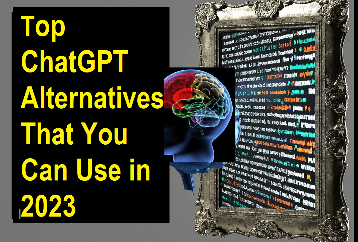 Top 5 ChatGPT Alternatives for 2023
Best AI Chatbots to Try Instead of ChatGPT
ChatGPT Competitors: Explore These Options
Beyond ChatGPT: Discover New AI Tools
Alternatives to ChatGPT: What to Use