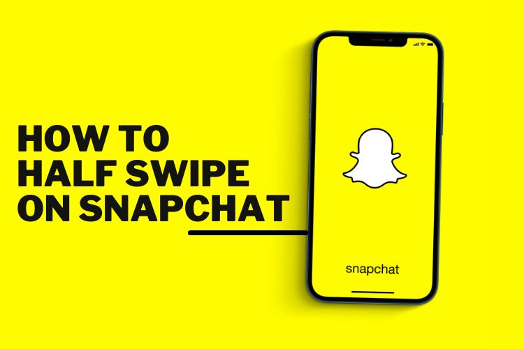 Halving The Fun How To Half Swipe On Snapchat Halving The Fun How To Half Swipe On Snapchat