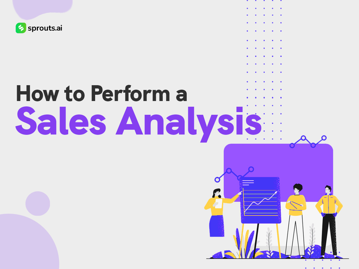 How To Perform Sales Analysis A Step By Step Guide How To Perform Sales Analysis A Step By Step Guide