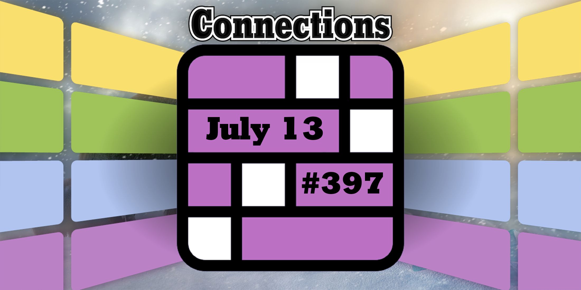 Today S Connections Hints Answers For July 13 2024 Puzzle 397 Today S Connections Hints Answers For July 13 2024 Puzzle 397